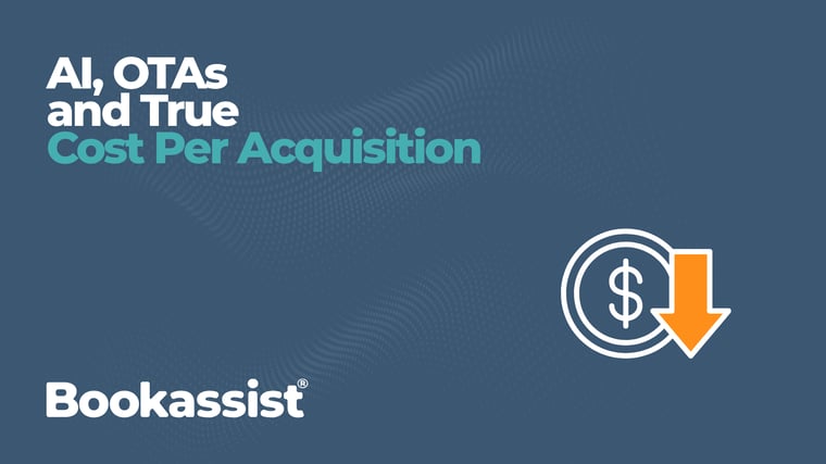 AI, OTAs and True Cost Per Acquisition