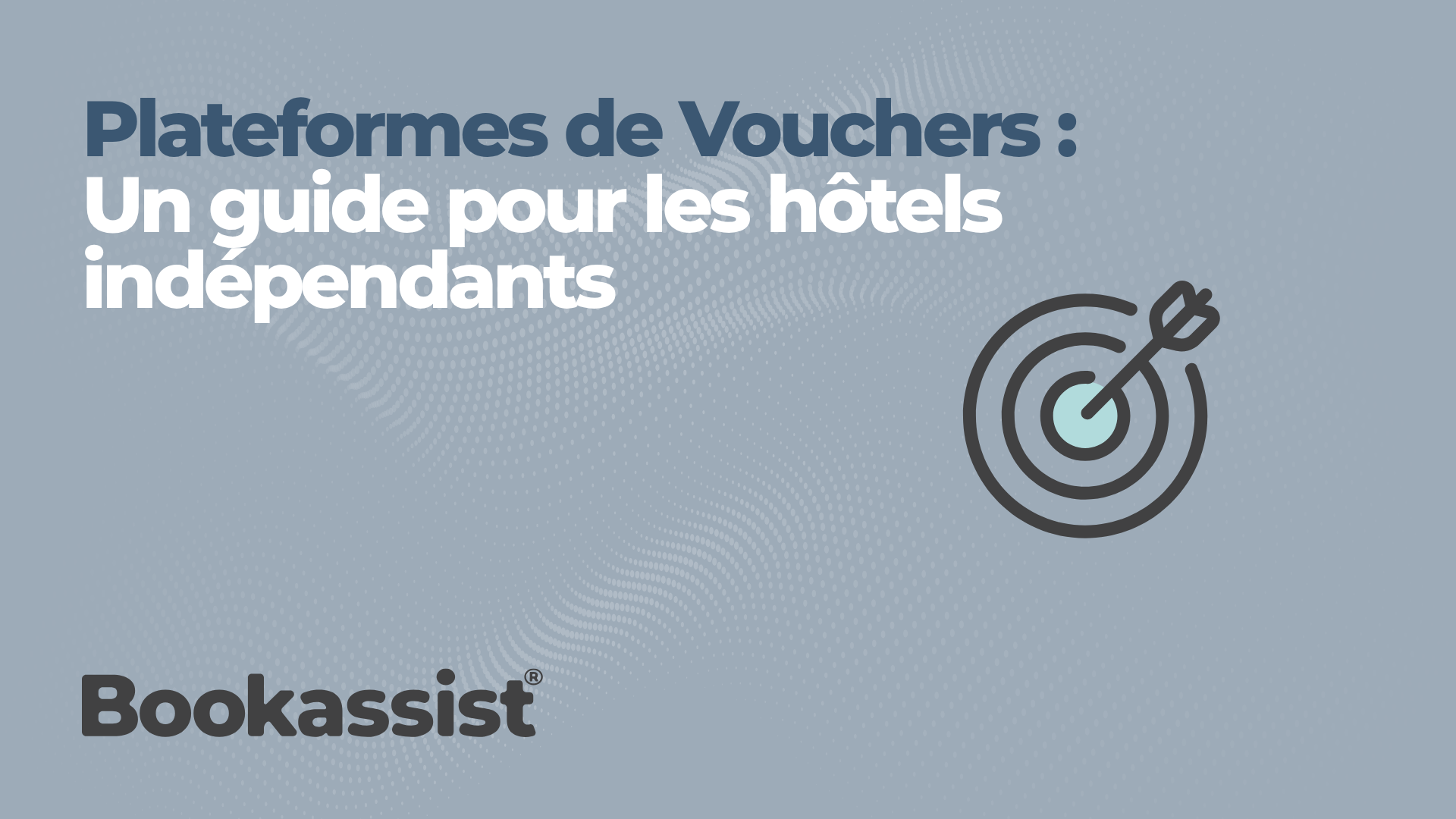 Plateformes de Vouchers : Un guide pour les hôtels indépendants